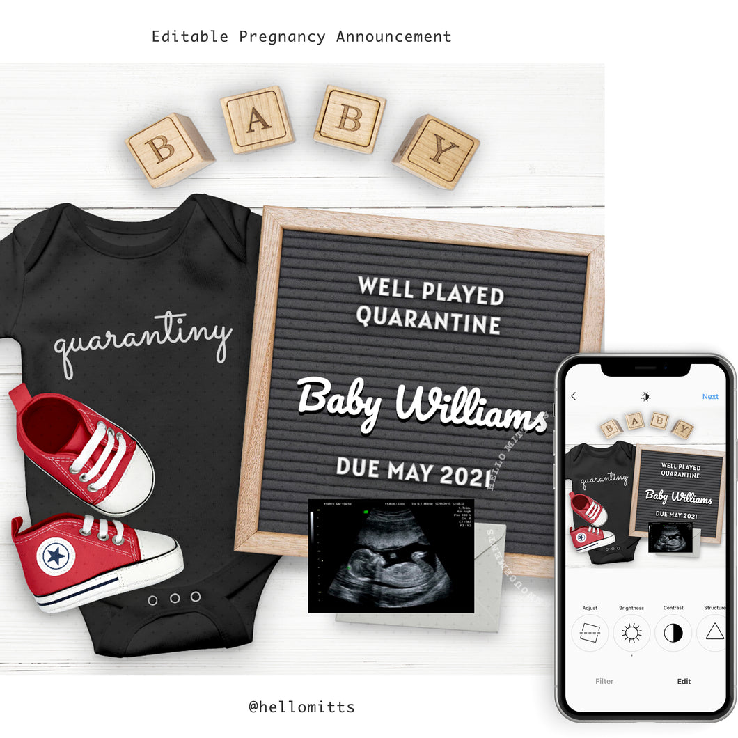 Quarantine baby, Editable pregnancy announcement, Template DIY Social Distancing Baby announce or Gender reveal for social media.